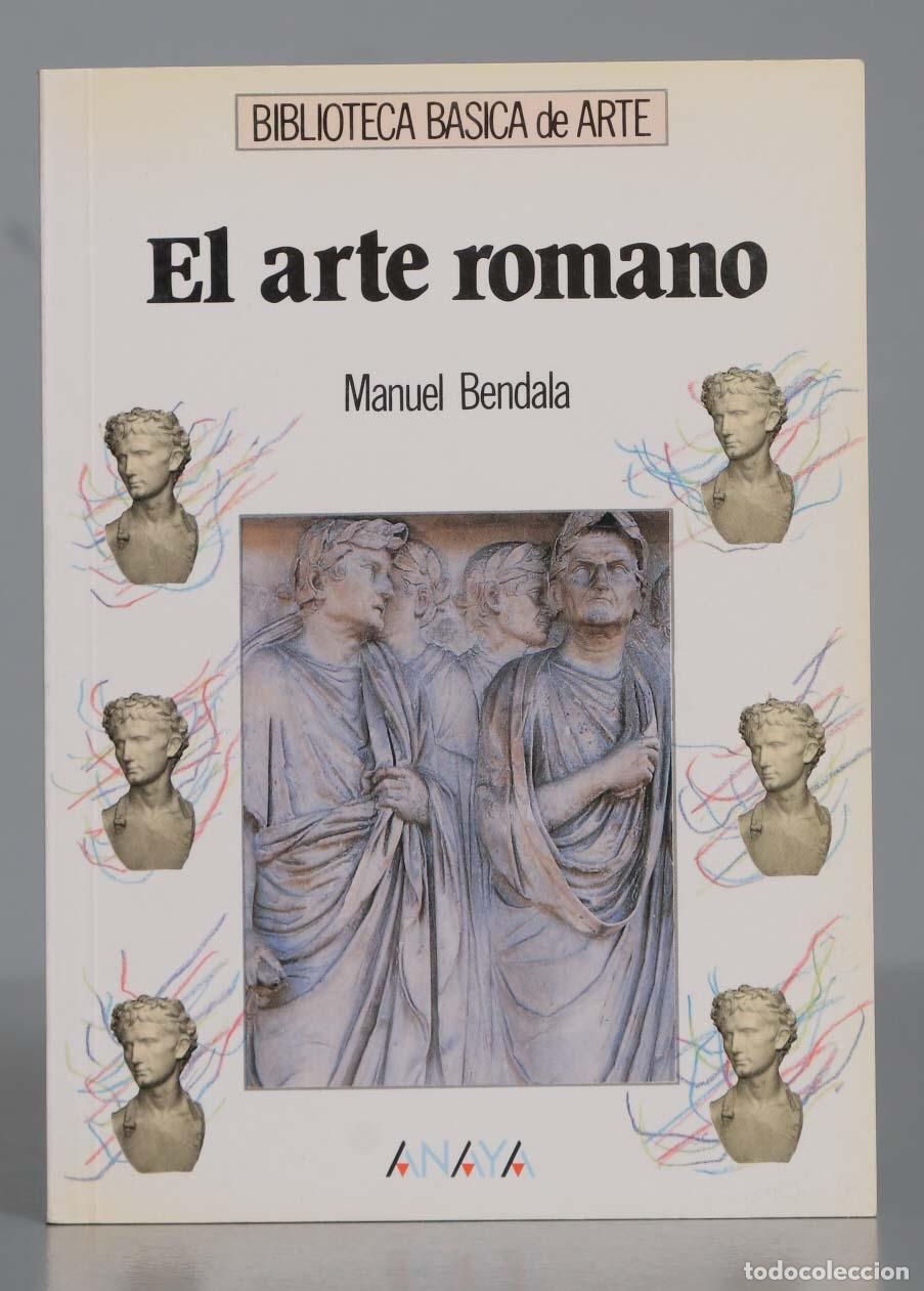Libros de segunda mano: El arte romano. Bendala Gal&aacute;n - Foto 1