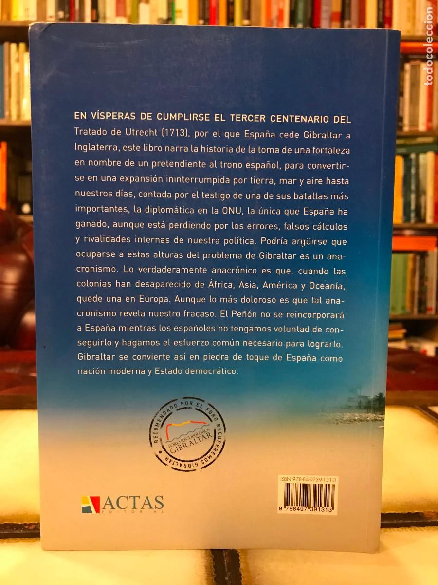 Libros de segunda mano: La batalla de Gibraltar. C&oacute;mo se gan&oacute;, c&oacute;mo se perdi&oacute;. Jos&eacute; Mar&iacute;a Carrascal - Foto 2
