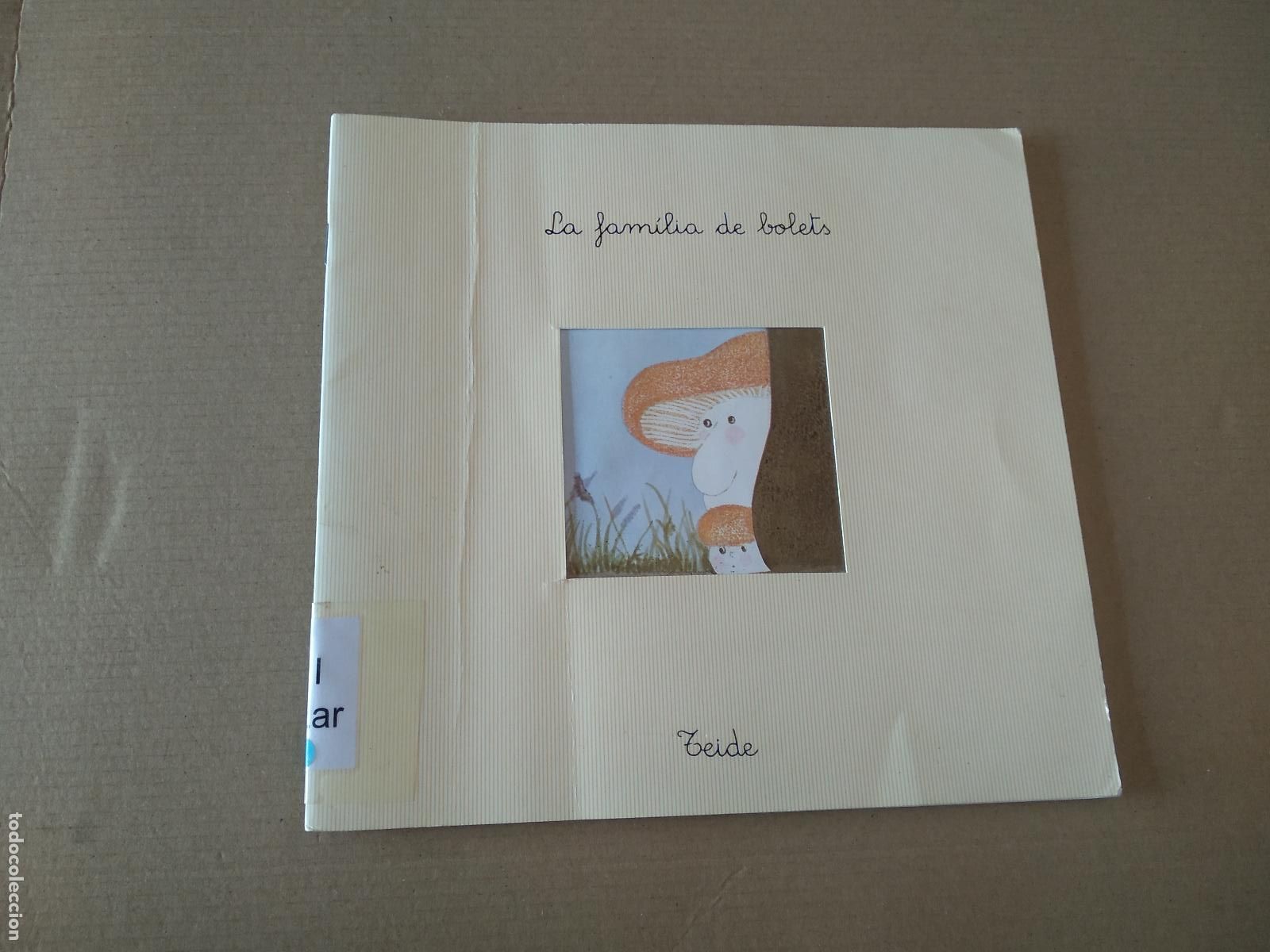 Libros de segunda mano: LIBRO EN CATALAN LA FAMILIA DE BOLETS EDITORIAL TEIDE - Foto 1
