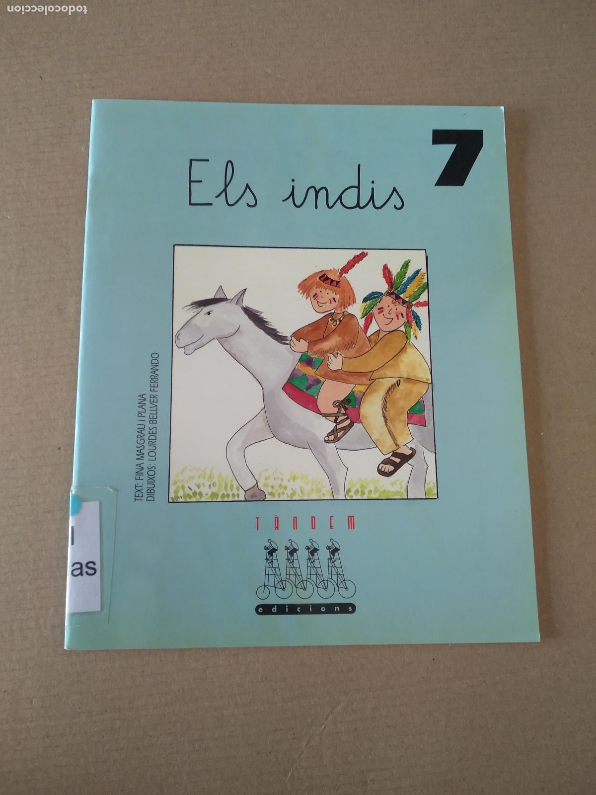 Libros de segunda mano: LIBRO EN CATALAN ELS INDIS TANDEM EDICIONS - Foto 1
