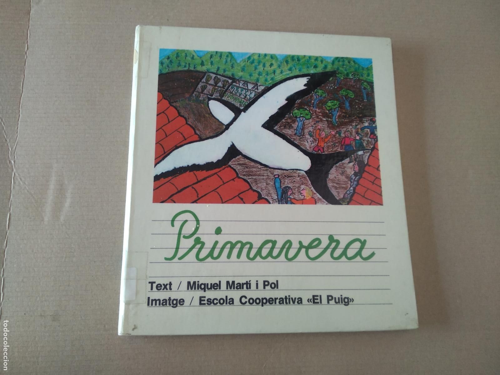 Libros de segunda mano: LIBRO EN CATALAN PRIMAVERA MIQUEL MARTI I POL - Foto 1