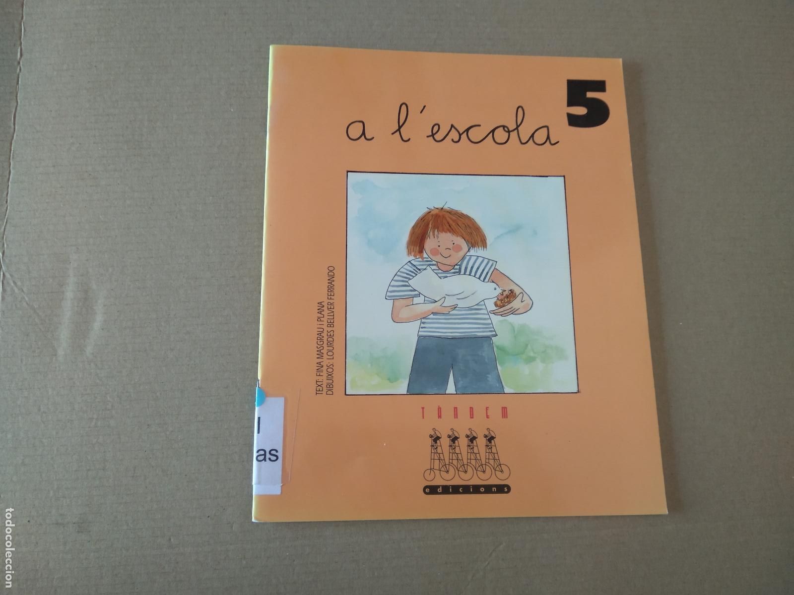 Libros de segunda mano: LIBRO EN CATALAN A LESCOLA TANDEM EDICIONS - Foto 1