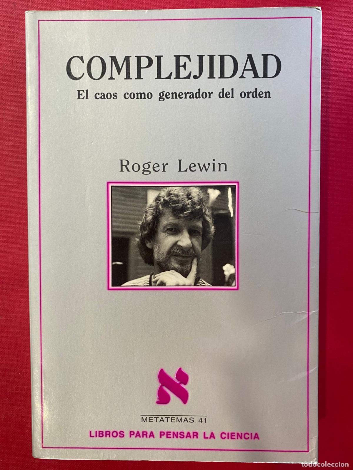 Libros de segunda mano: Roger Lewin. Complejidad. El Caos como generador de orden - Foto 1