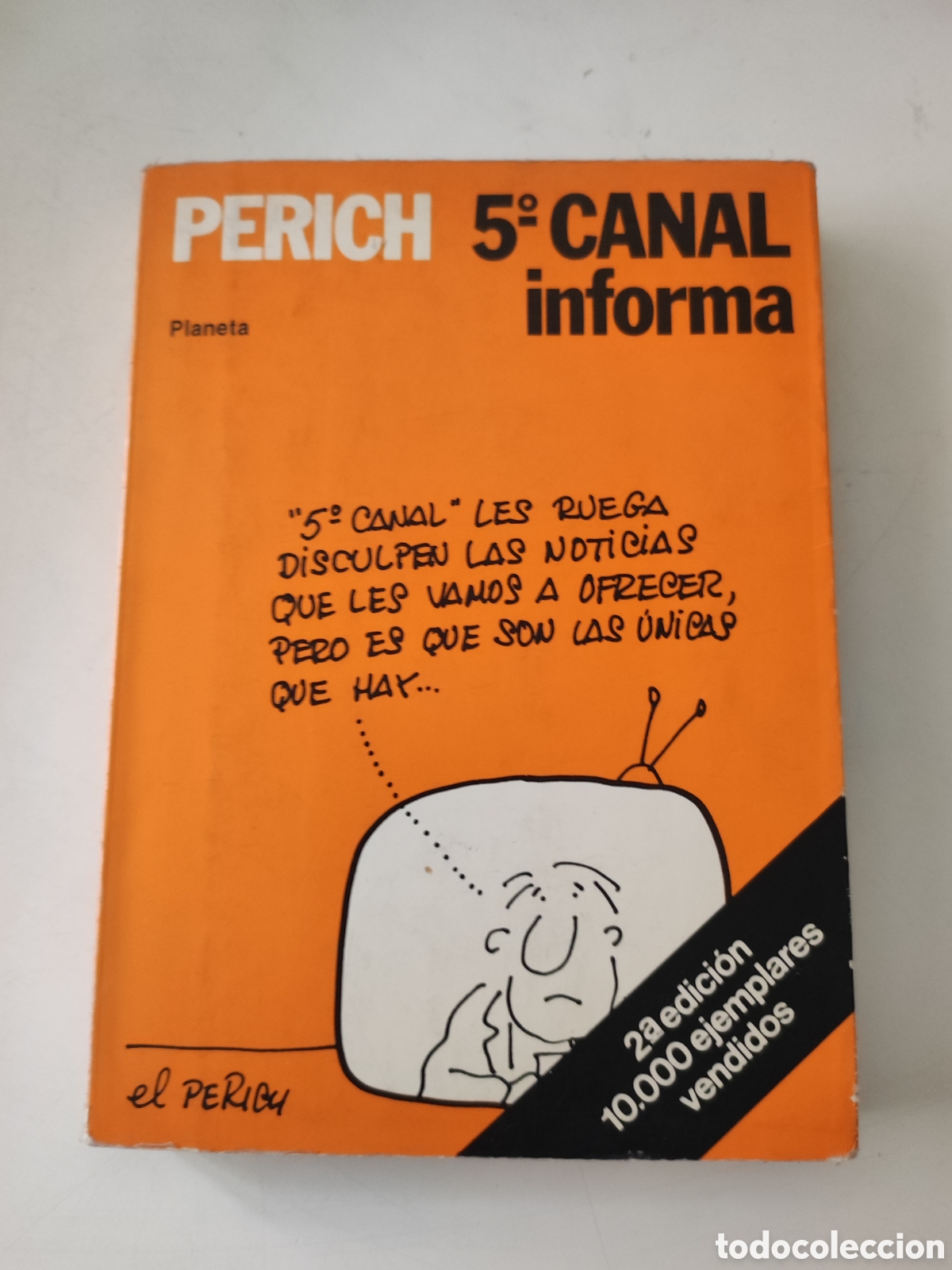Libros de segunda mano: 5&ordm; CANAL INFORMA .- Perich - Foto 1
