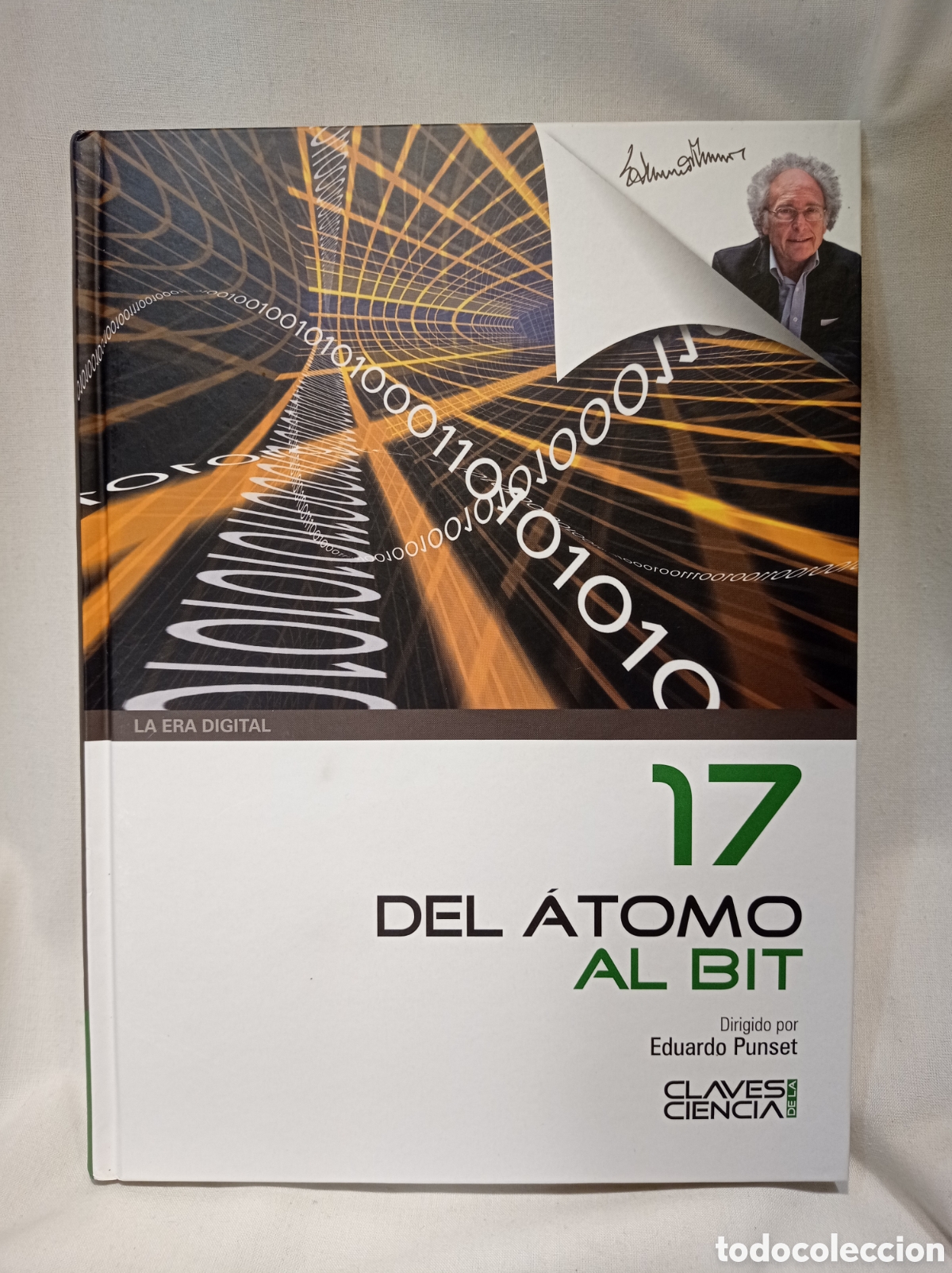 Libros de segunda mano: CLAVES DE LA CIENCIA N 17. DEL &Aacute;TOMO AL BIT. PUNSET - Foto 1