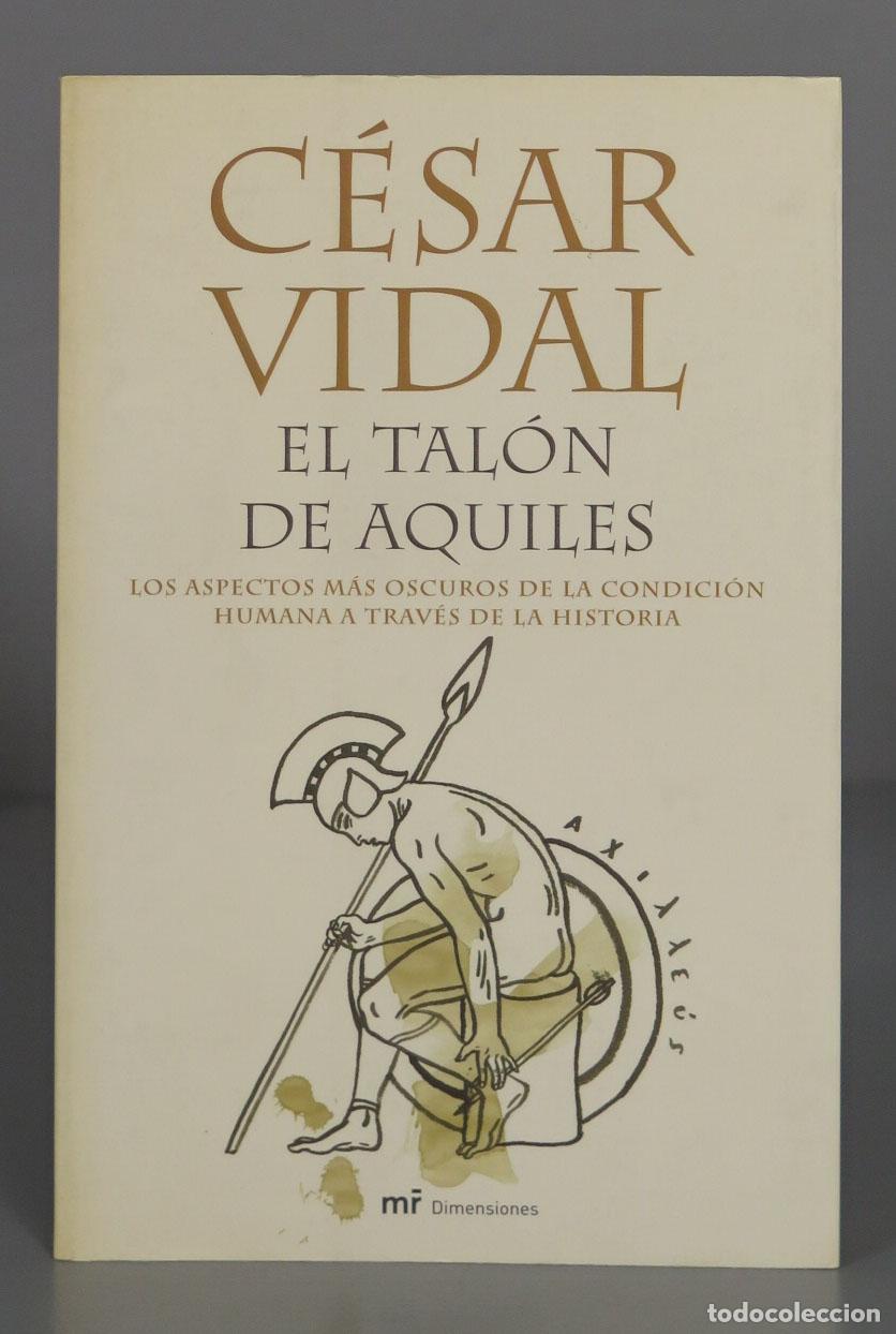 Libros de segunda mano: El tal&oacute;n de Aquiles. Vidal - Foto 1