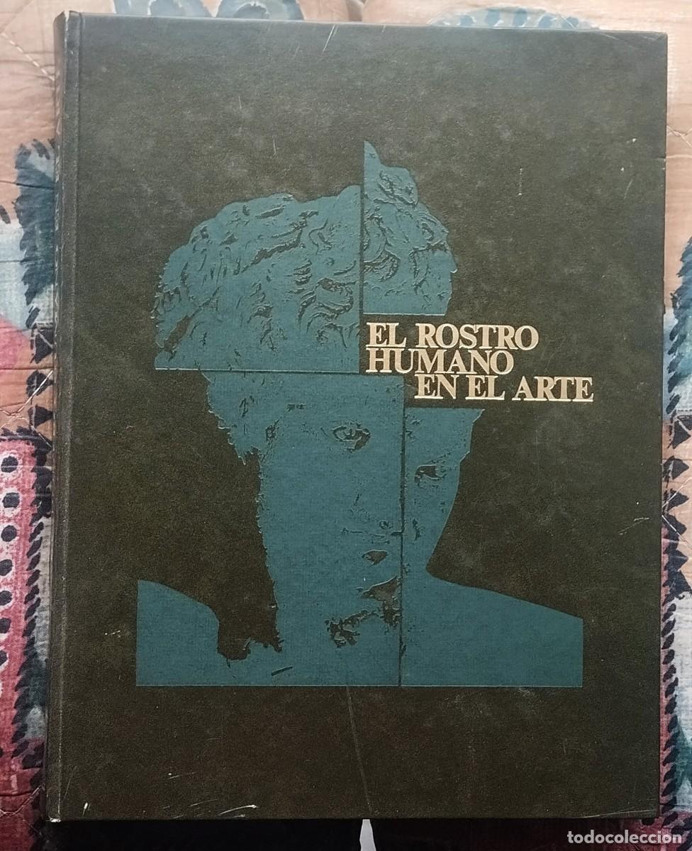 Libros de segunda mano: EL ROSTRO HUMANO EN EL ARTE. DE SALVAT - Foto 1