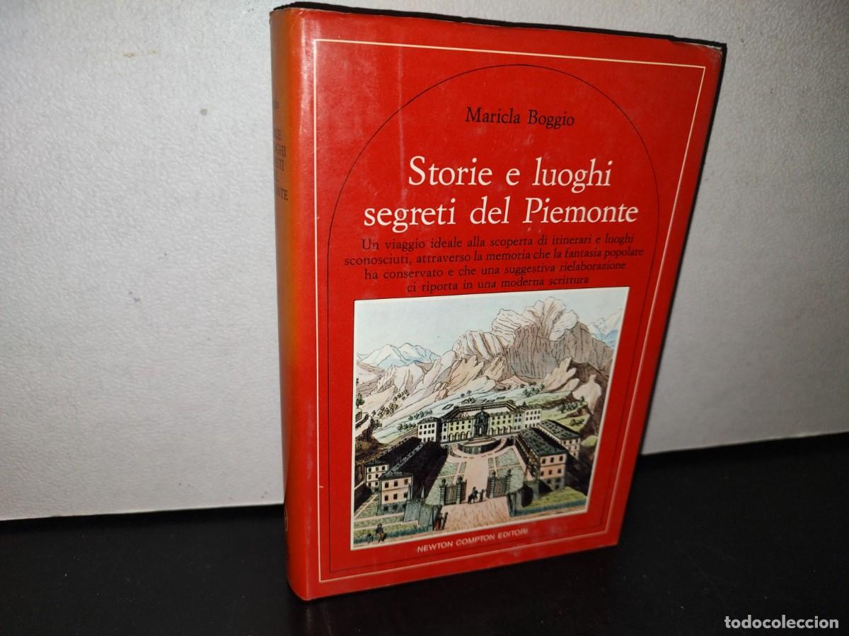 Second hand books: 101- STORIE E LUOGHI SEGRETI DEL PIEMONTE - MARICLA BOGGIO - PRMA EDIZIONE: SETTEMBRE 1987