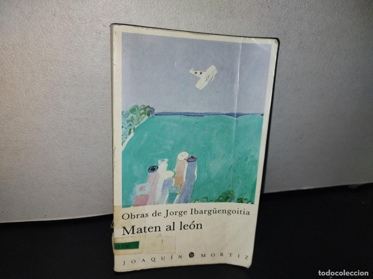 Libros de segunda mano: 101- OBRAS DE JORGE IBARG&Uuml;ENGOITIA. MATEN AL LE&Oacute;N - 1994 - Foto 1