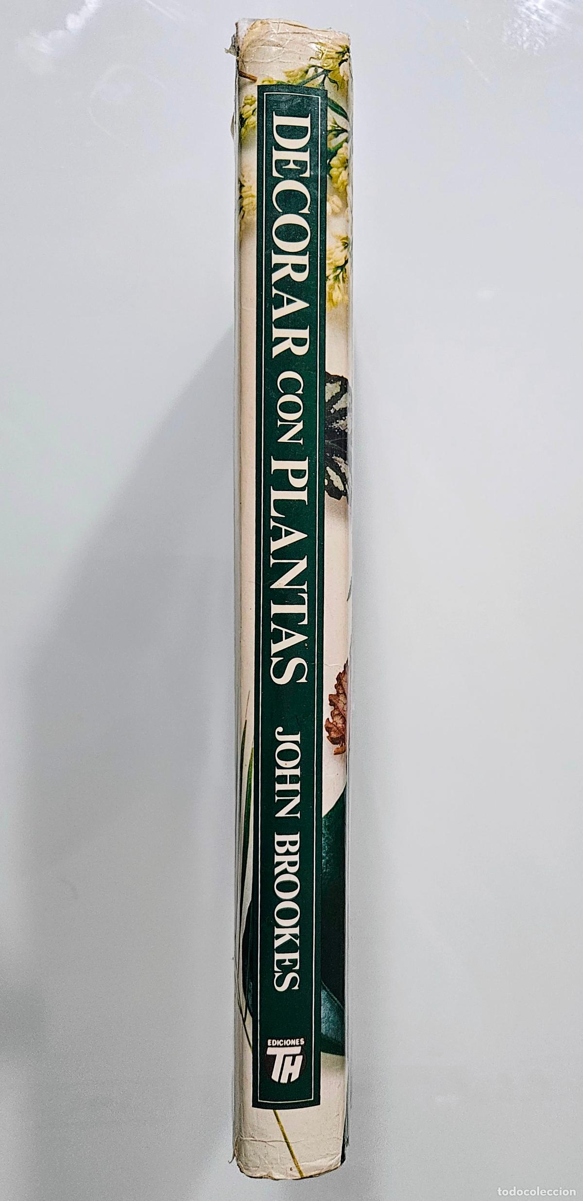 Libros de segunda mano: Decorar con plantas | Brookes, John | Ediciones Temas de Hoy, 1988 - Foto 3