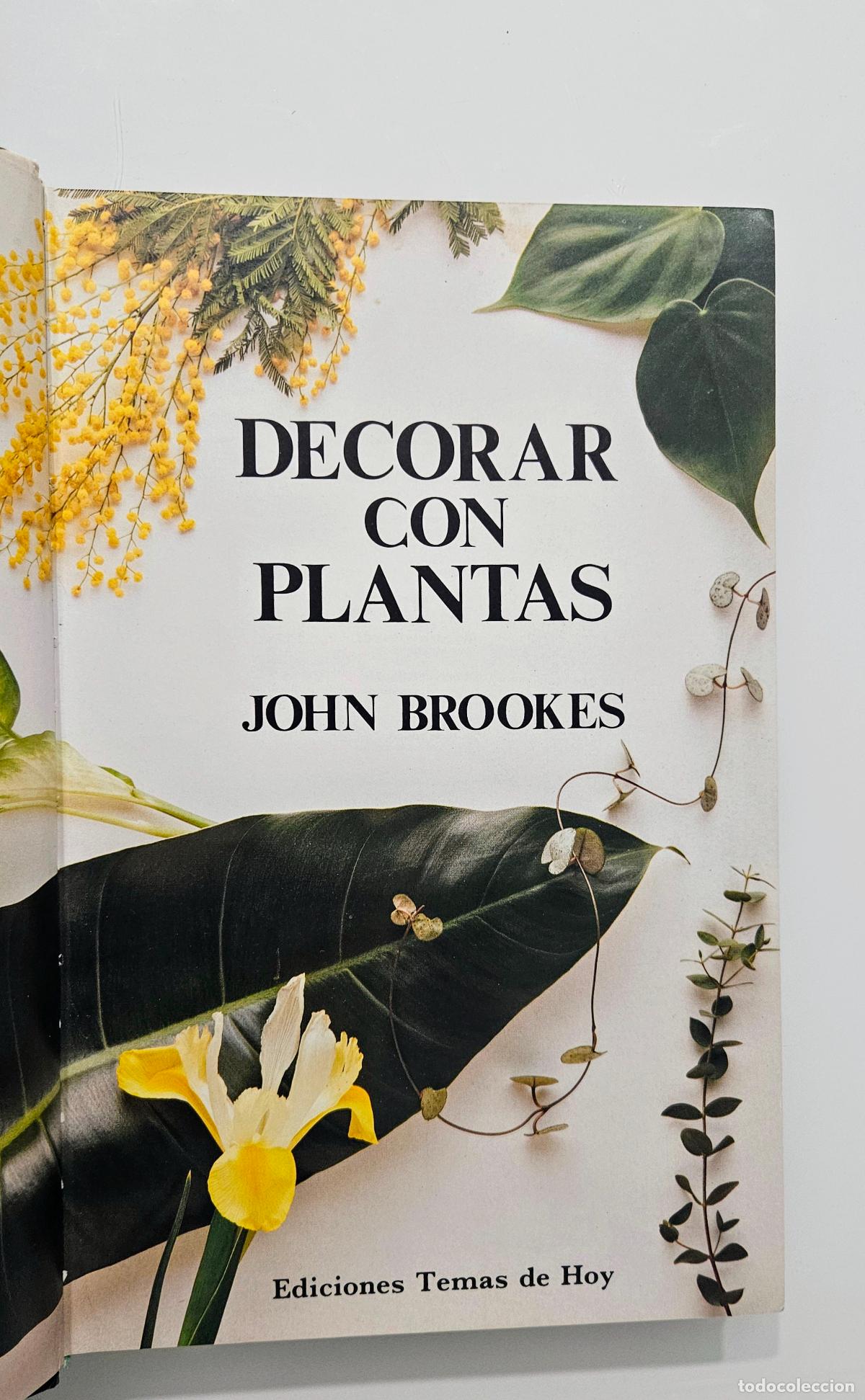 Libros de segunda mano: Decorar con plantas | Brookes, John | Ediciones Temas de Hoy, 1988 - Foto 4