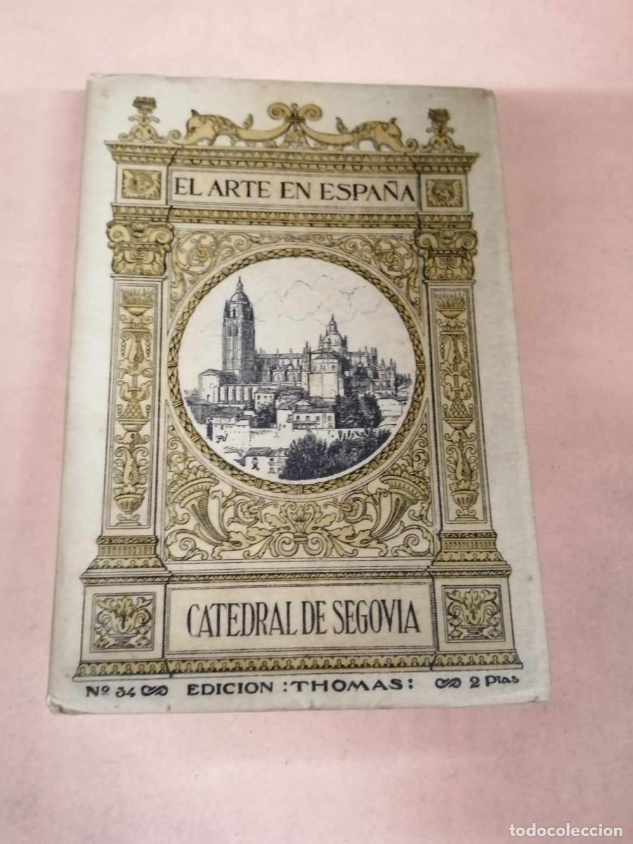 Libros de segunda mano: EL ARTE EN ESPA&Ntilde;A. CATEDRAL DE SEGOVIA - Foto 1