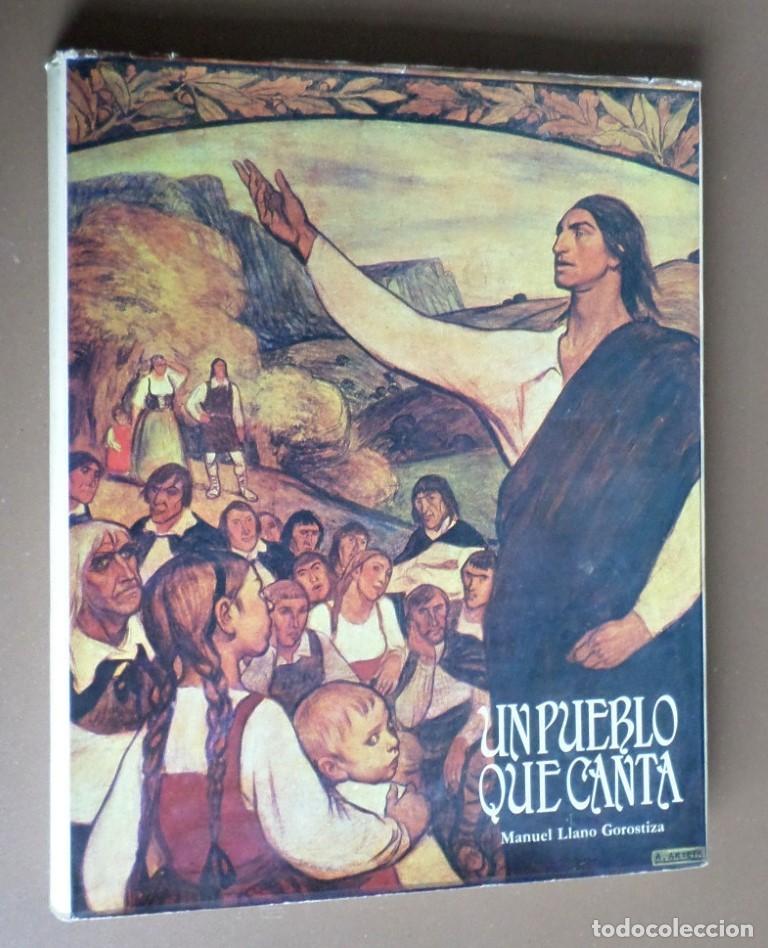 Libros de segunda mano: UN PUEBLO QUE CANTA- Manuel Llano Gorostiza - Foto 1