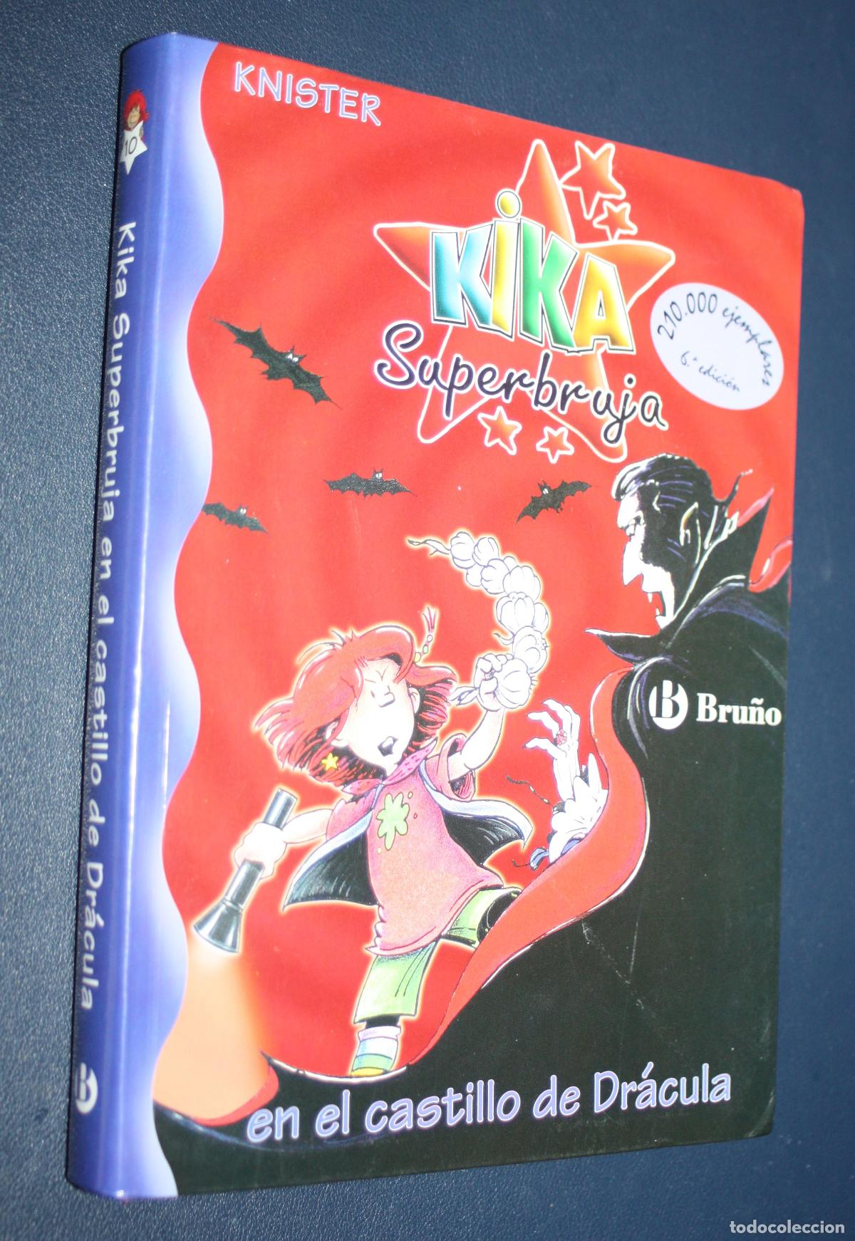 Libros de segunda mano: KIKA SUPERBRUJA EN EL CASTILLO DE DRACULA ( de KNISTER). BRU&Ntilde;O - Foto 1