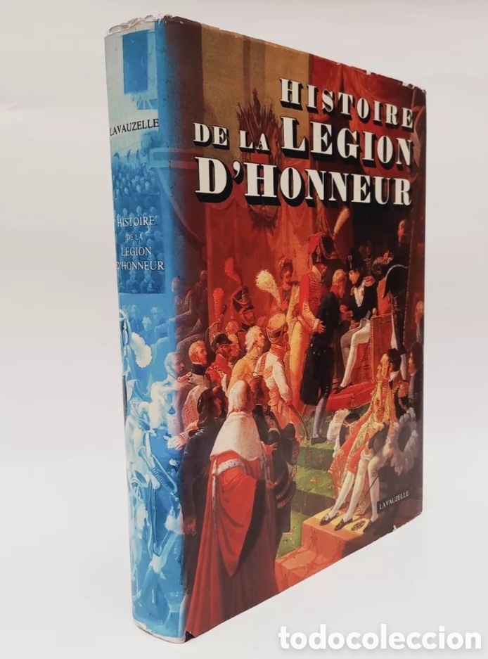 Libros de segunda mano: Libro Napoleon Histoire De La Legion D Honneur 1982 - Foto 1