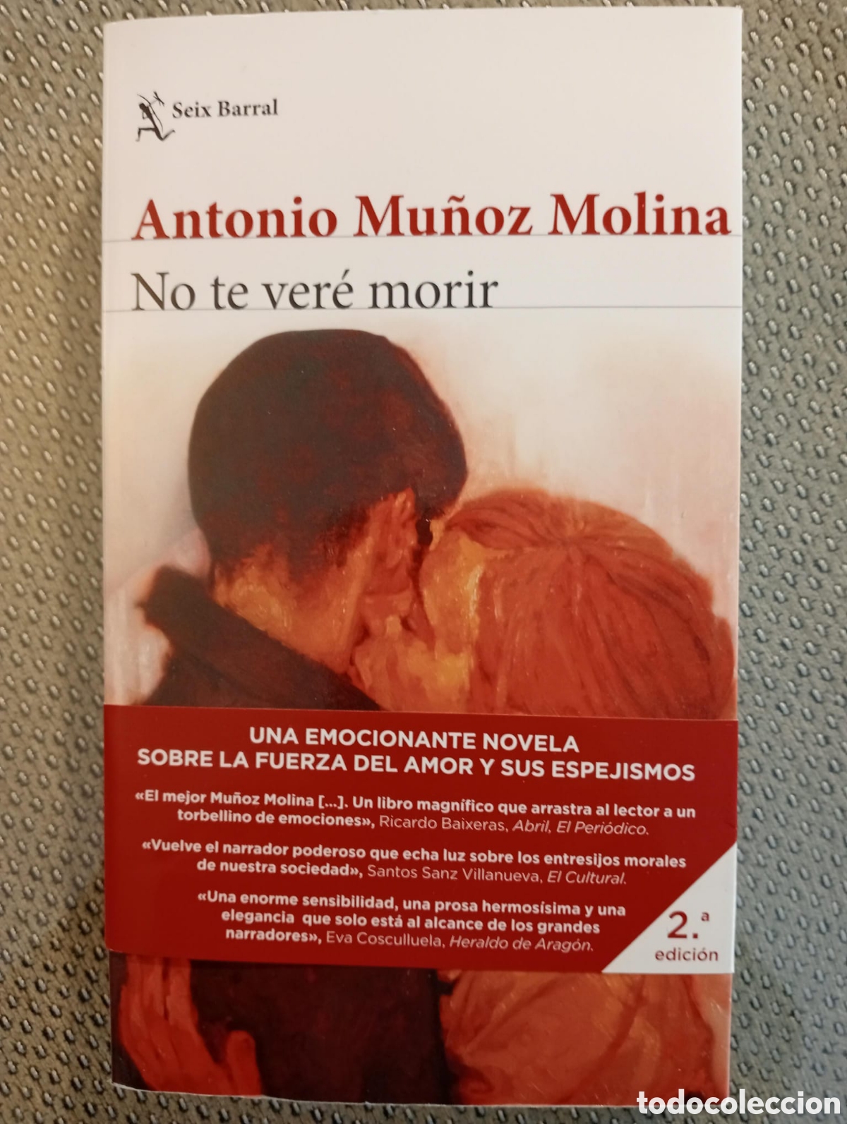 Libros de segunda mano: No te ver&eacute; morir / Antonio Mu&ntilde;oz Molina - Foto 1