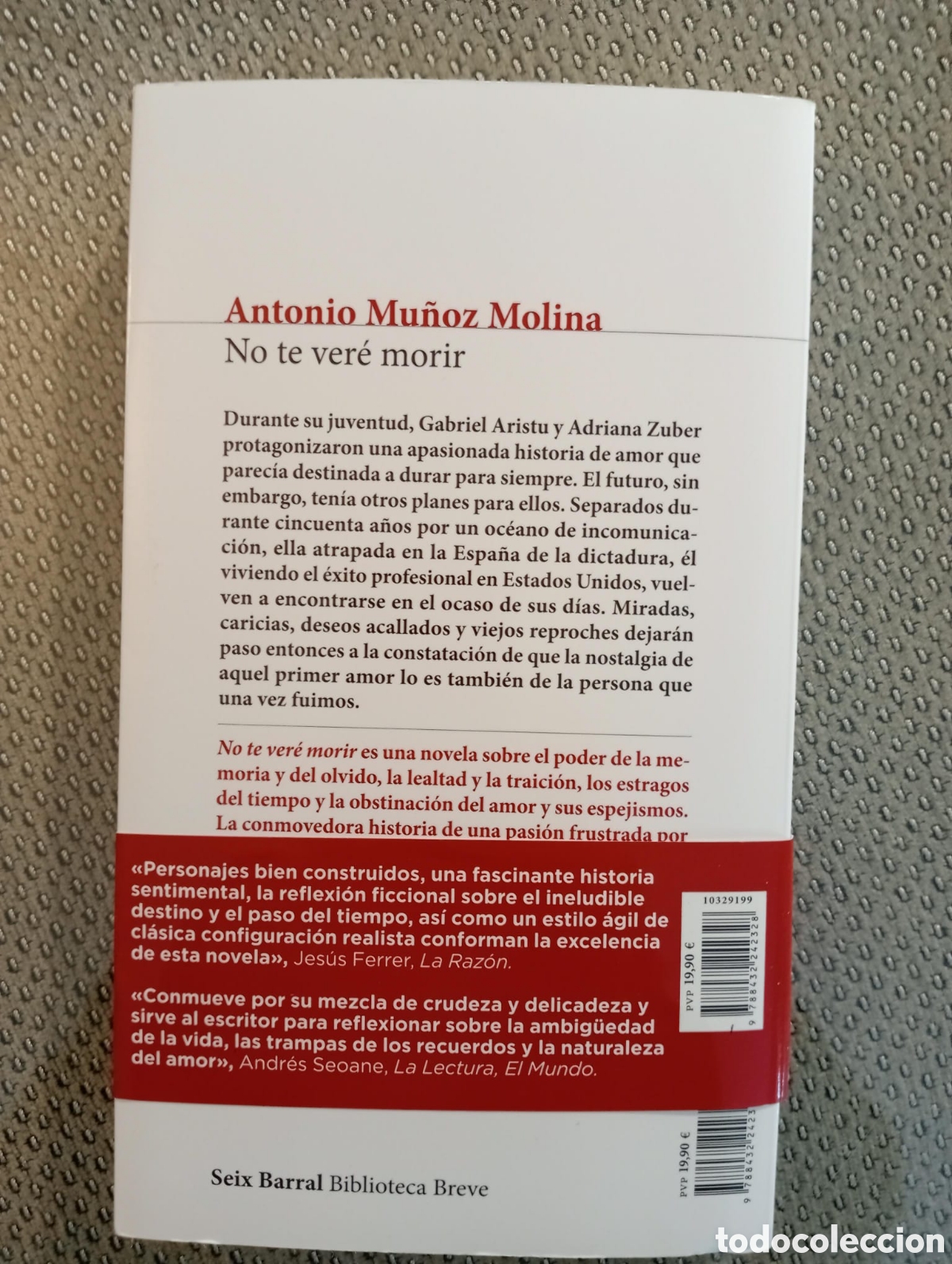 Libros de segunda mano: No te ver&eacute; morir / Antonio Mu&ntilde;oz Molina - Foto 4