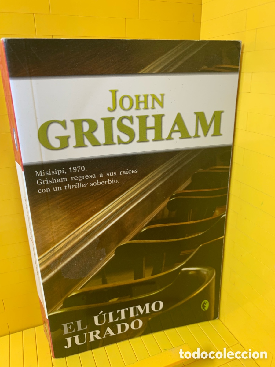 Libros de segunda mano: JOHN GRISHAM &middot;&middot;&middot;&middot;EL &Uacute;LTIMO JURADO - Foto 1