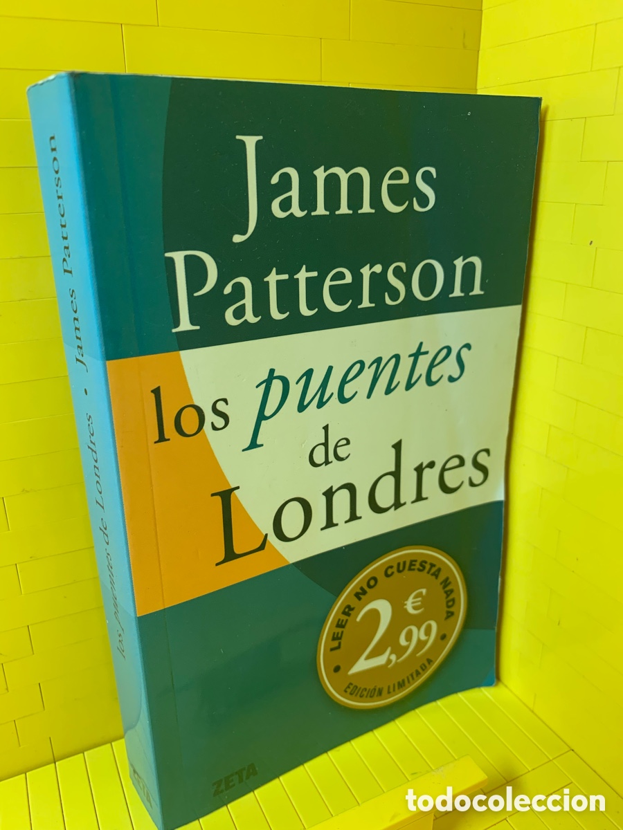 Libros de segunda mano: JAMES PATTERSON &middot;&middot;&middot;LOS PUENTES DE LONDRES - Foto 1