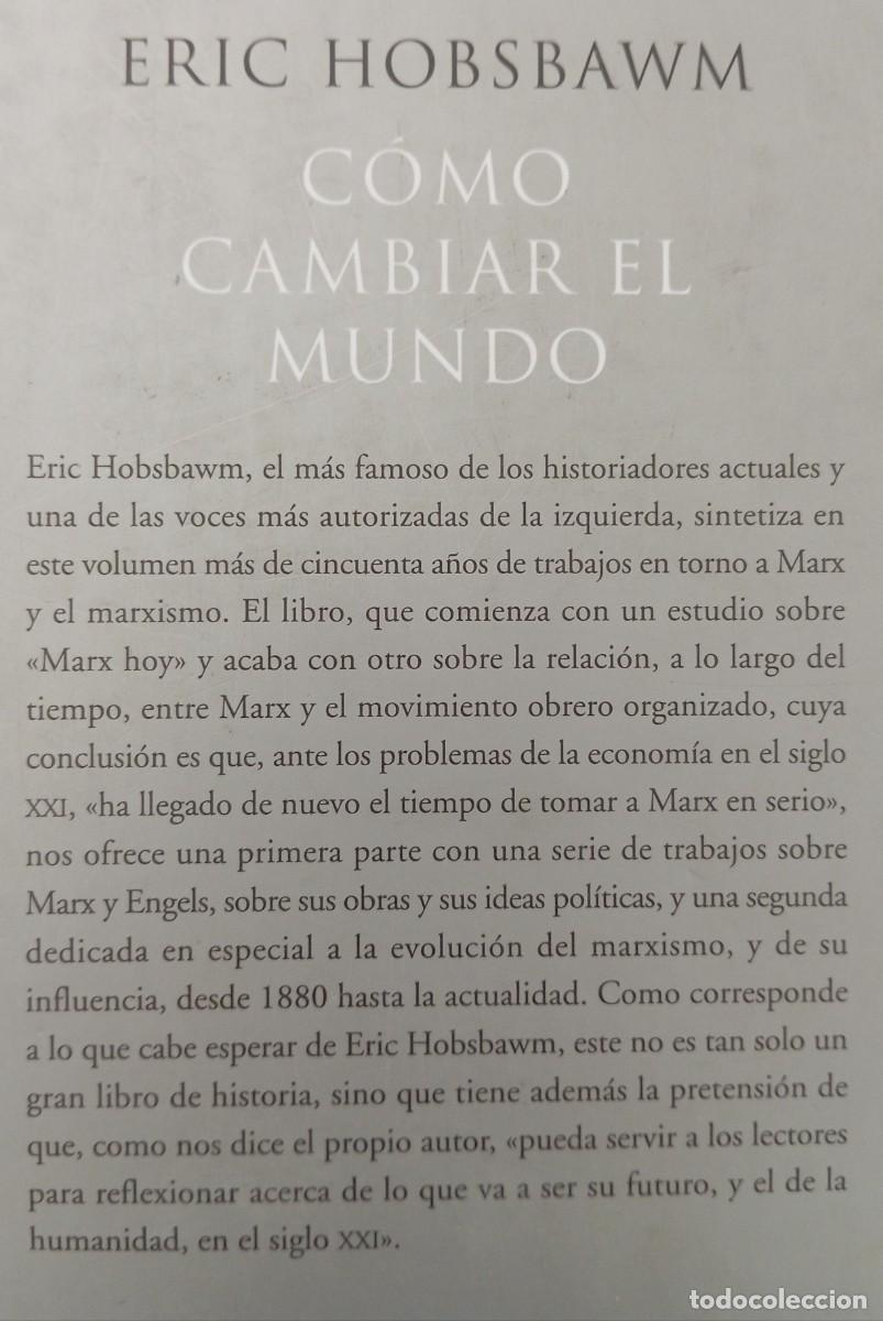 Libros de segunda mano: COMO CAMBIAR EL MUNDO - ERIC HOBSBAWM - Foto 2