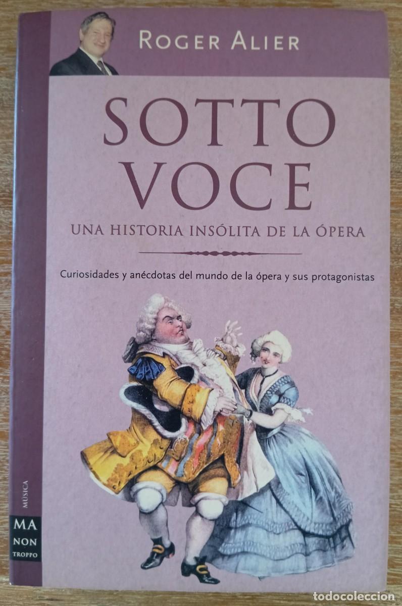 Libros de segunda mano: SOTTO VOCE - ROGER ALIER - Foto 1