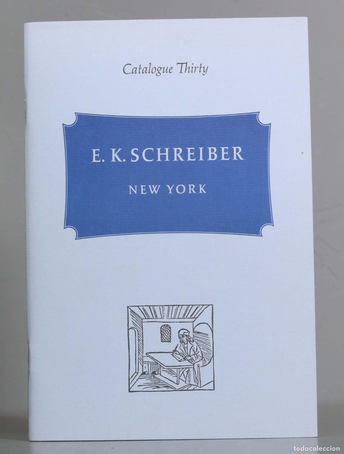 Libros de segunda mano: CATALOGUE THIRTY. E. K. SCHREIBER. NEW YORK - Foto 1
