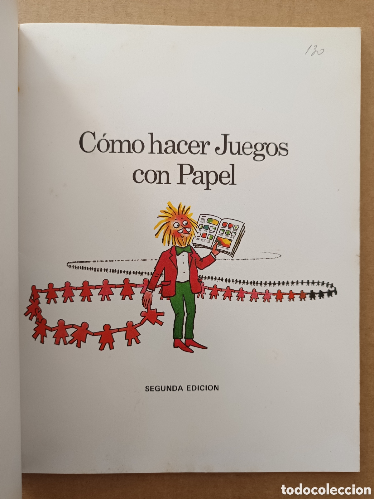 Libros de segunda mano: C&oacute;mo Hacer Juegos Con Papel (Plesa/SM, 1977). - Foto 3