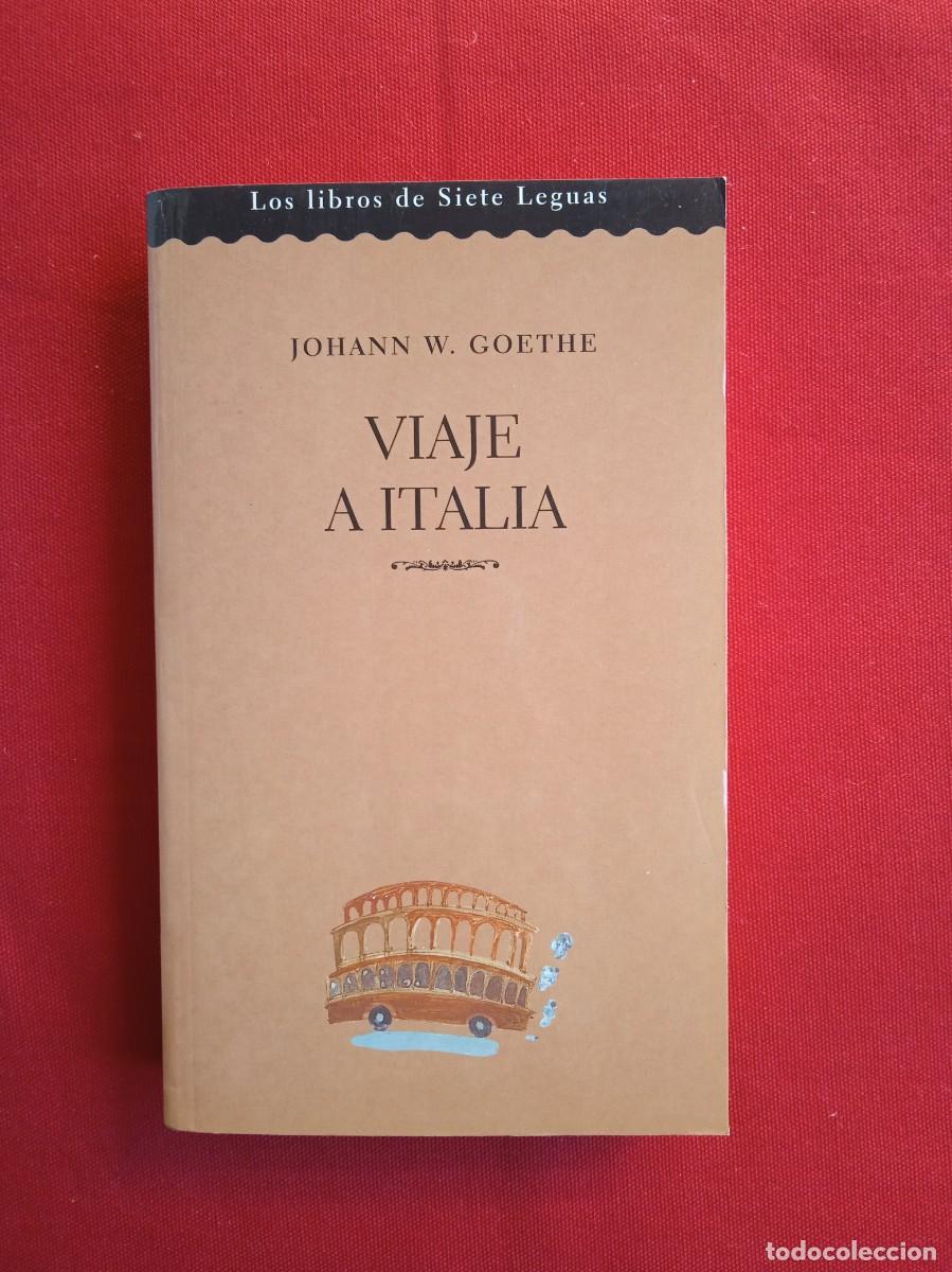 Libros de segunda mano: GOETHE - VIAJE A ITALIA - Foto 1