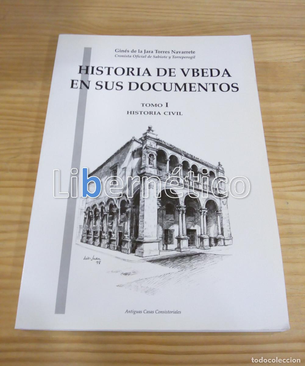 Libros de segunda mano: Historia de &Uacute;beda en sus documentos. Gin&eacute;s de la Jara Torres Navarrete. Obra completa - Foto 9