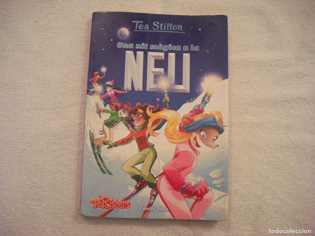 Libros de segunda mano: UNA NIT MAGICA A LA NEU. TEA STILTON - Foto 1