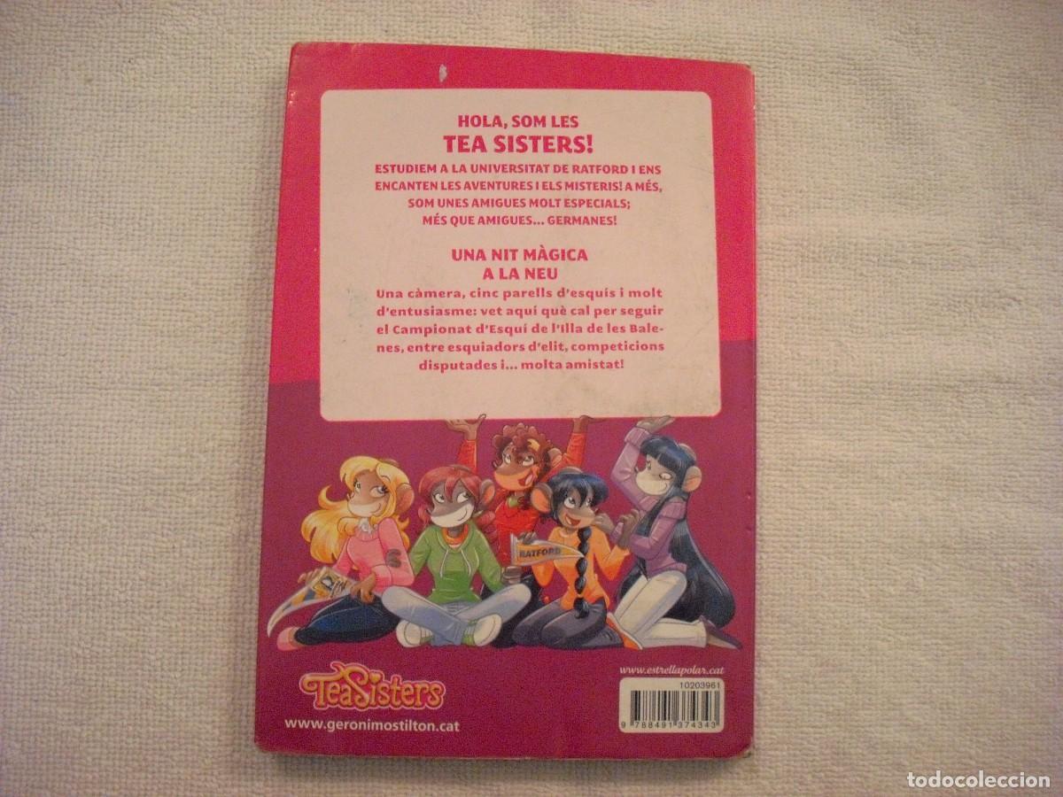Libros de segunda mano: UNA NIT MAGICA A LA NEU. TEA STILTON - Foto 2