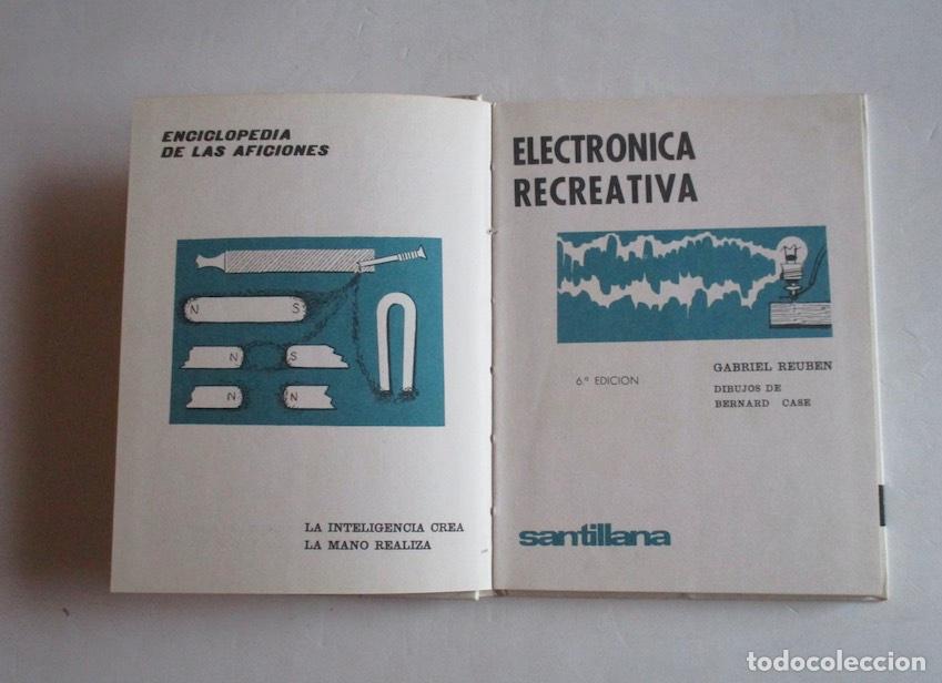 Libros de segunda mano: ELECTRONICA RECREATIVA - GABRIEL REUBEN - Foto 2