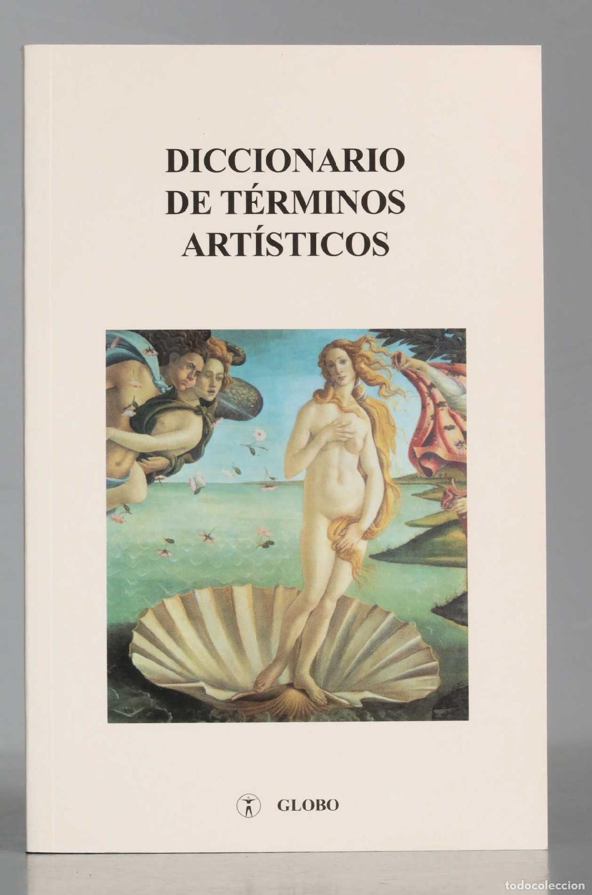 Libros de segunda mano: Diccionario de t&eacute;rminos art&iacute;sticos. David Giralt - Foto 1