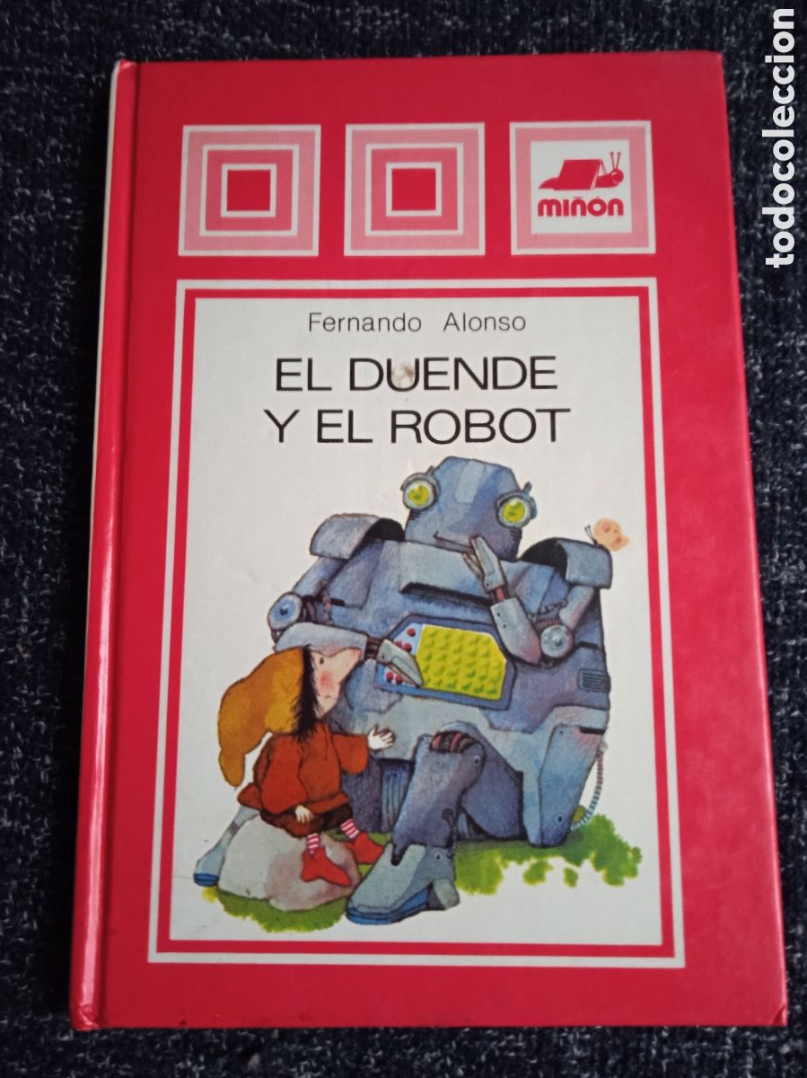 Libros de segunda mano: EL DUENDE Y EL ROBOT / FERNANDO ALONSO - ED. MI&Ntilde;ON, - Foto 1