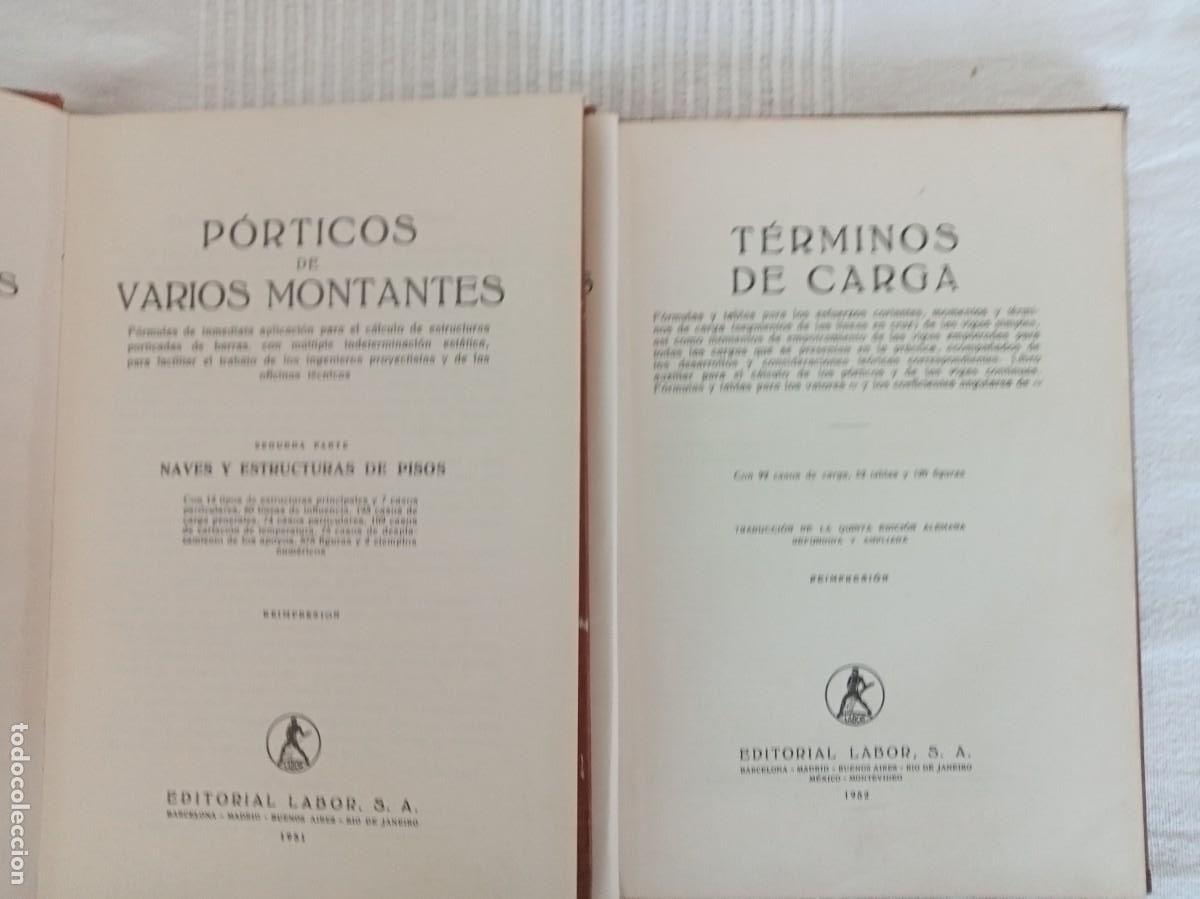 Libros de segunda mano: A. Kleinlogel. 4 Tomos. C&aacute;lculo de las estructuras porticadas hiperest&aacute;ticas - Foto 3