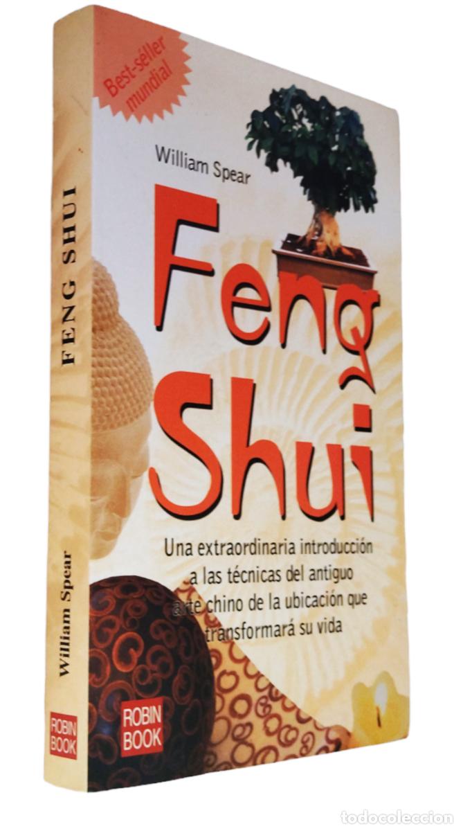 Libros de segunda mano: FENG SHUI / WILLIAM SPEAR. ROBIN BOOK 2005. MUY BUEN ESTADO. - Foto 1