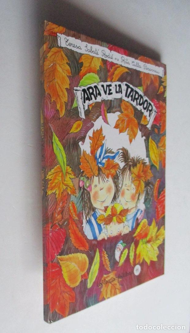 Libros de segunda mano: ARA VE LA TARDOR - Foto 1