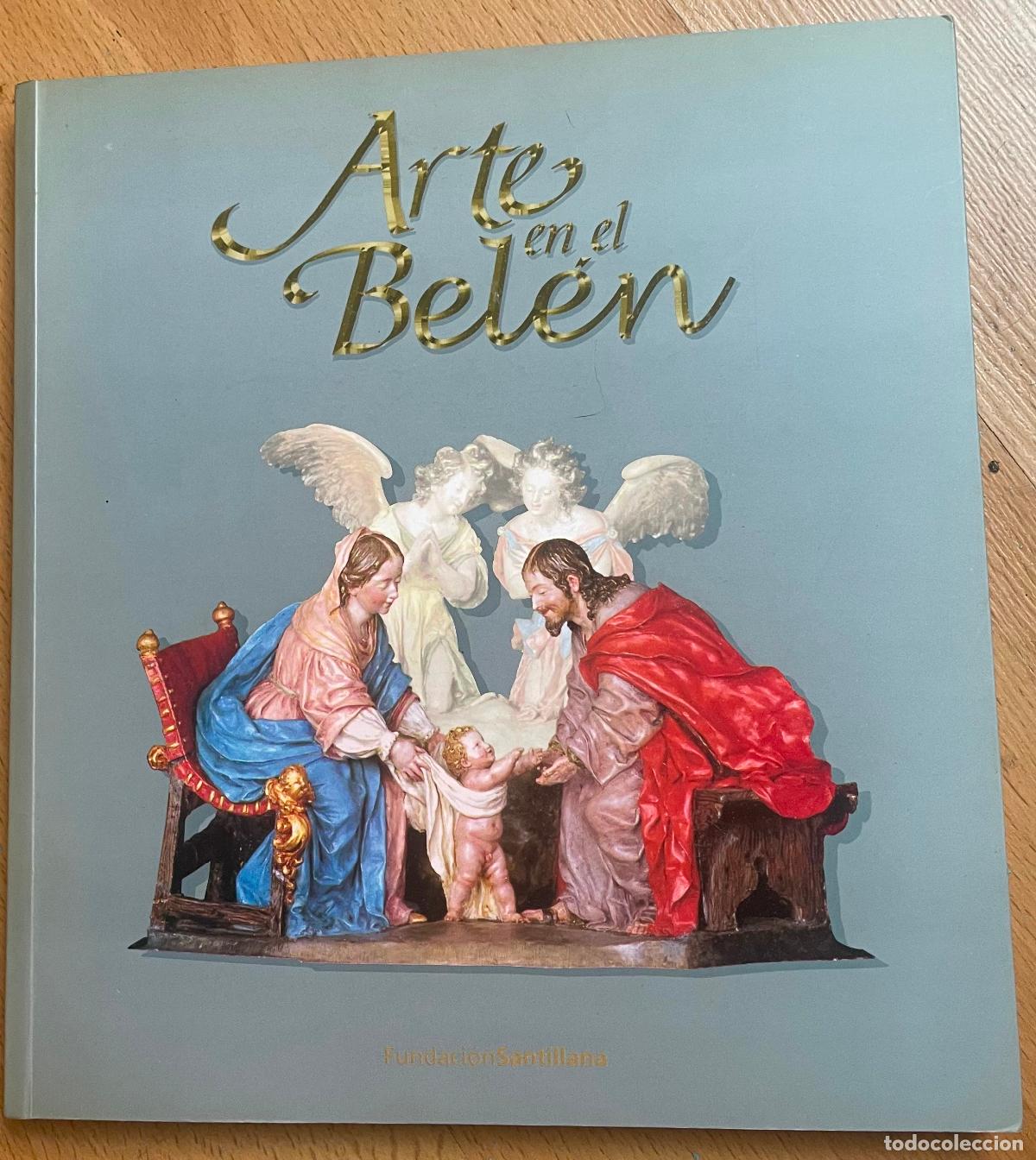 Libros de segunda mano: ARTE EN EL BELEN, Fundacion Santillana - Foto 1