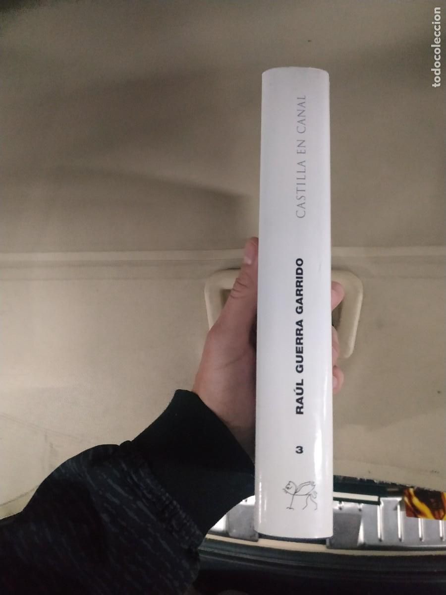 Libros de segunda mano: Castilla en canal - Ra&uacute;l Guerra Garrido - Foto 3