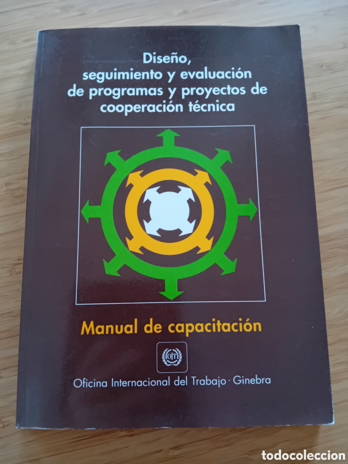 Libros de segunda mano: Dise&ntilde;o, seguimiento y evaluaci&oacute;n de programas y proyectos de cooperaci&oacute;n (OIT 2000) - Foto 1
