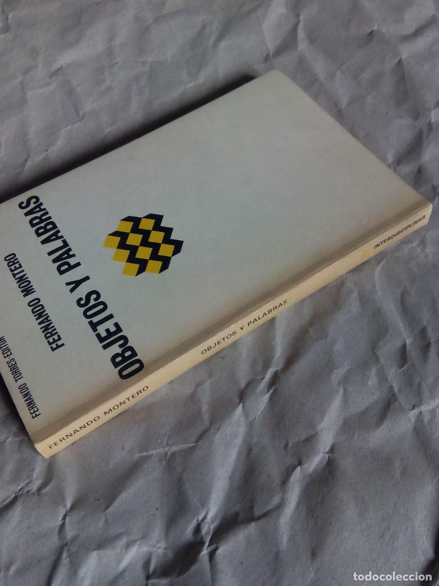 Libros de segunda mano: OBJETOS Y PALABRAS / FERNANDO MONTERO - Foto 3