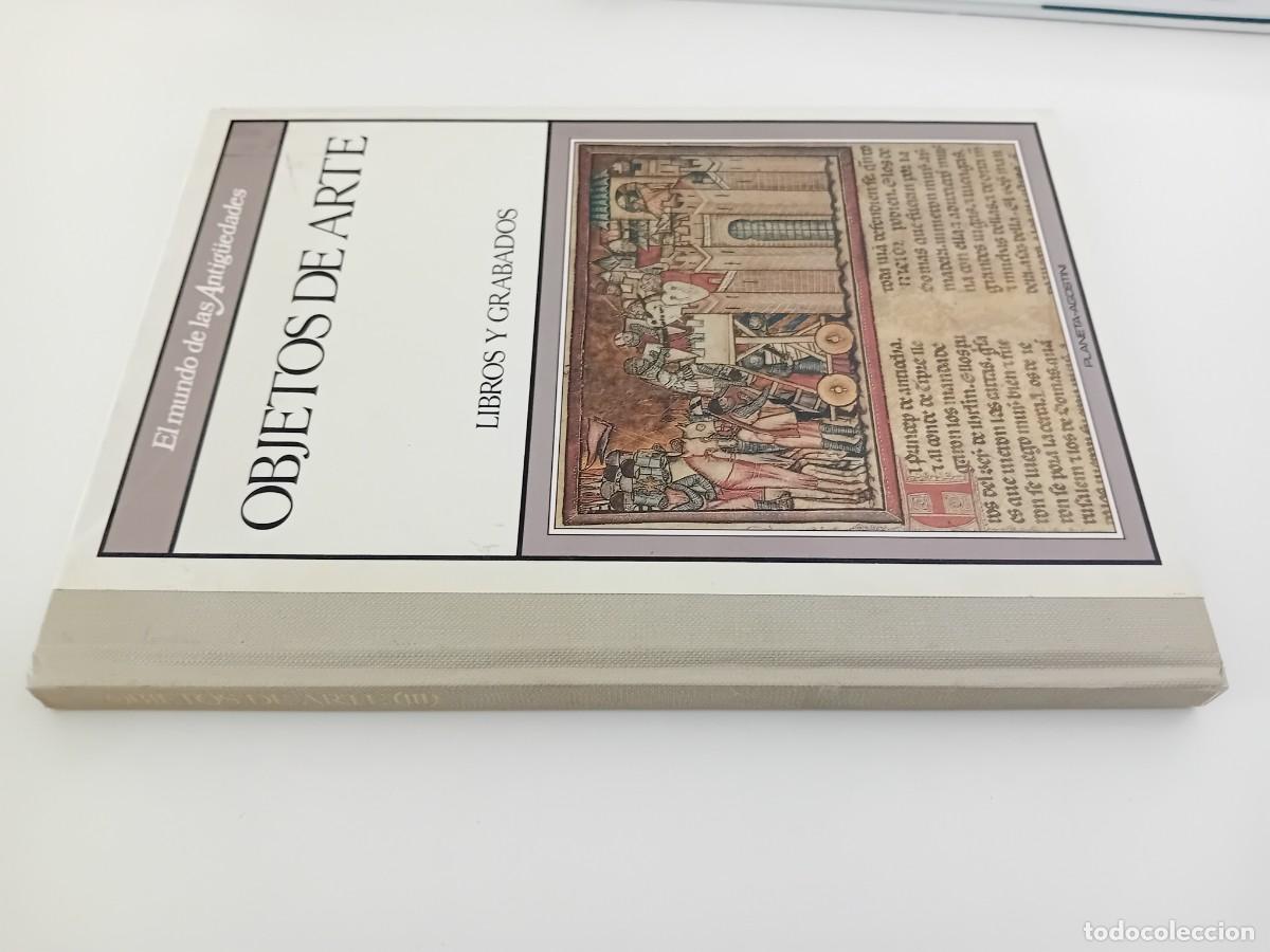 Libros de segunda mano: OBJETOS DE ARTE. LIBROS Y GRABADOS. PLANETA AGOSTINI. 1989 - Foto 3
