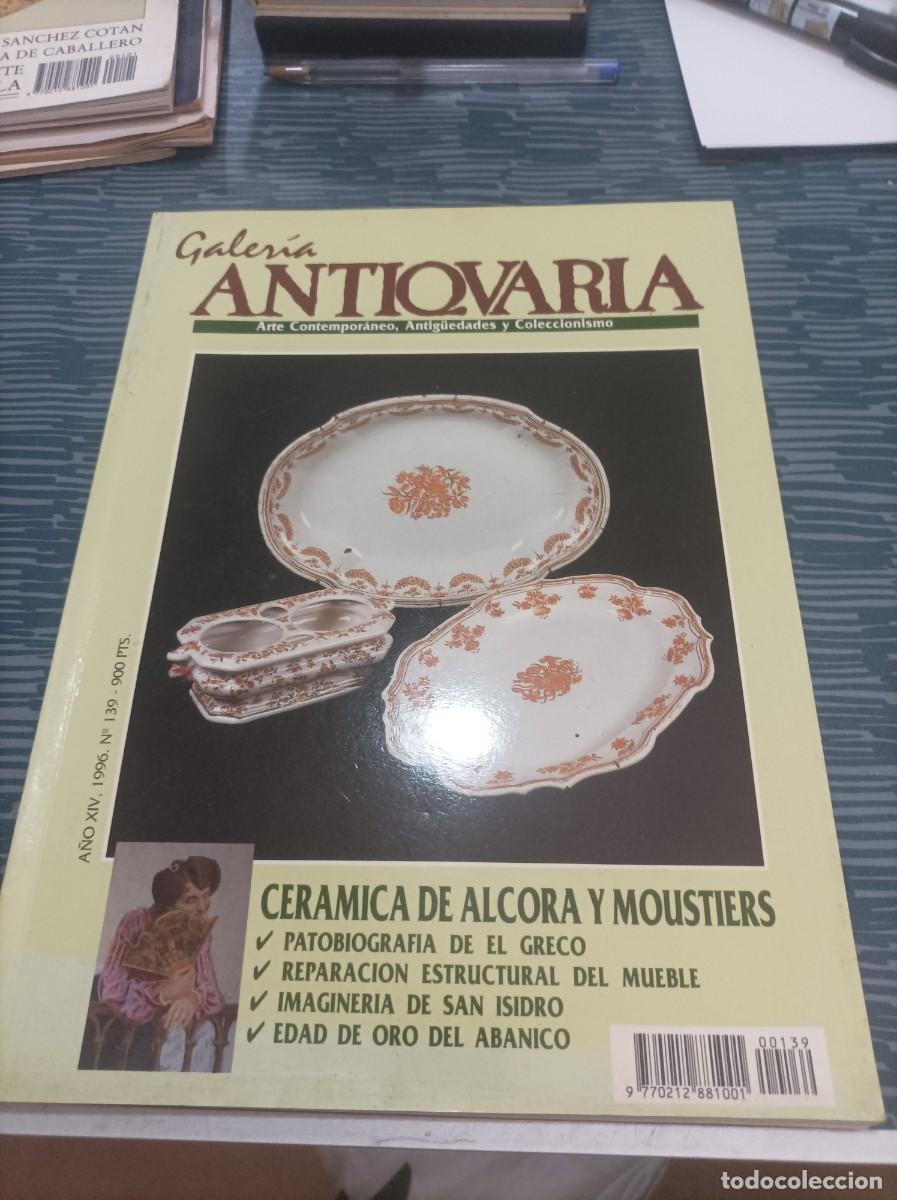 Gebrauchte B&uuml;cher: GALER&Iacute;A ANTICUARIA,ARTE CONTEMPOR&Aacute;NEO,ANTIGUEDADES Y COLECCIONISMO,NUM.139,1996.VER FOTOS.