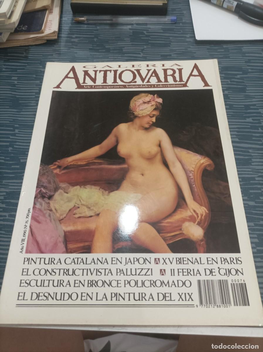 Gebrauchte B&uuml;cher: GALER&Iacute;A ANTICUARIA,ARTE CONTEMPOR&Aacute;NEO,ANTIGUEDADES Y COLECCIONISMO,NUM.76,1990,VER FOTOS.