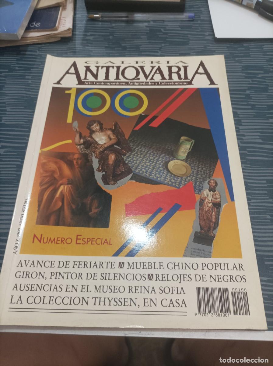 Gebrauchte B&uuml;cher: GALER&Iacute;A ANTICUARIA,ARTE CONTEMPOR&Aacute;NEO,ANTIGUEDADES Y COLECCIONISMO,NUM.100, 1992.VER FOTOS.
