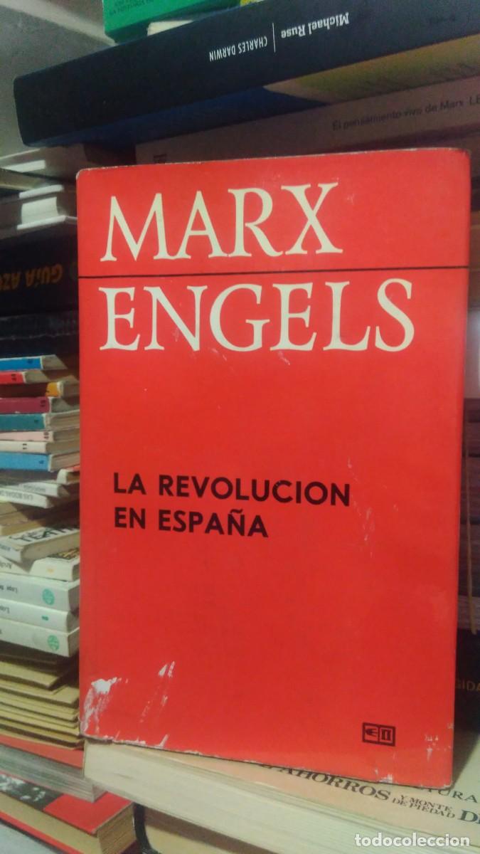 Libros de segunda mano: LA REVOLUCI&Oacute;N EN ESPA&Ntilde;A, MARX ENGELS - Foto 1