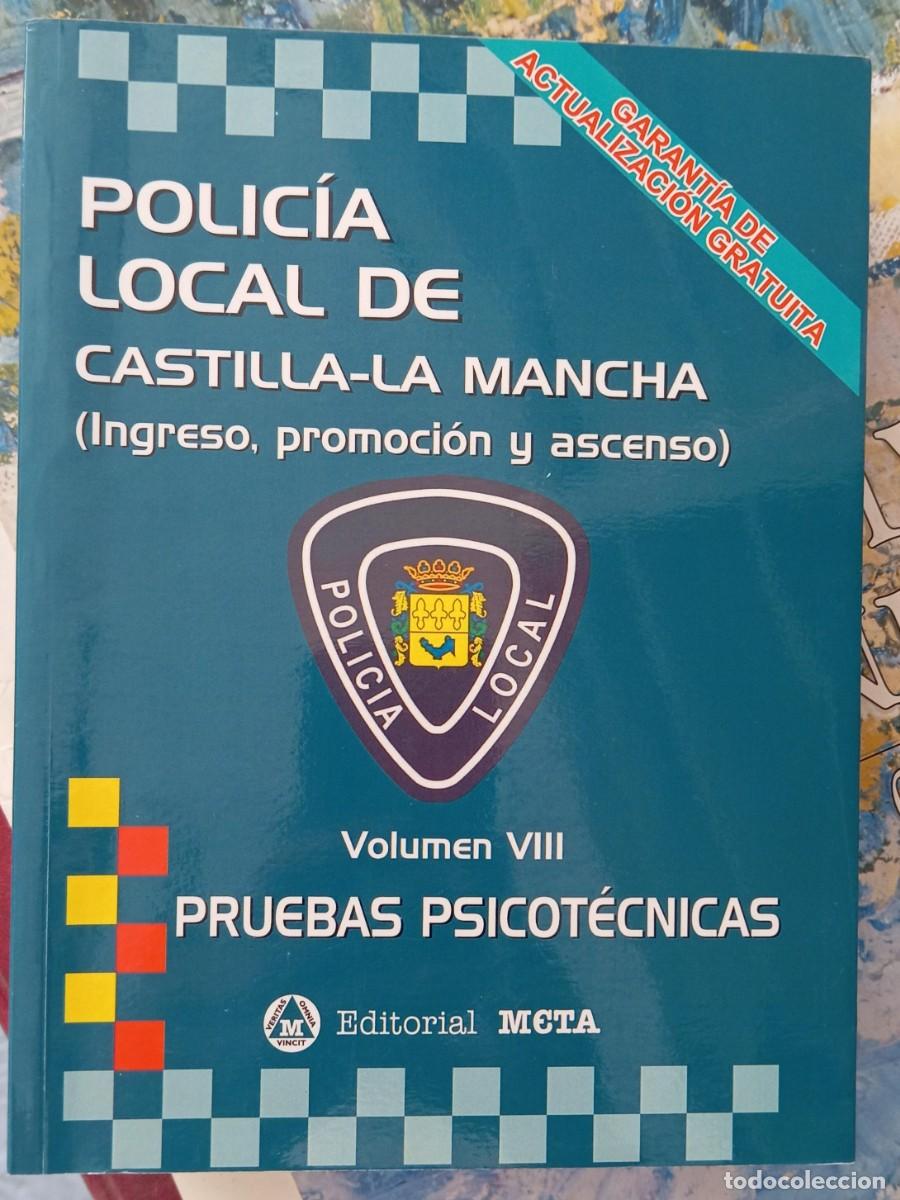 Libros de segunda mano: POLICIA LOCAL DE CASTILLA-LA MANCHA PRUEBAS PSICOTECNICAS
