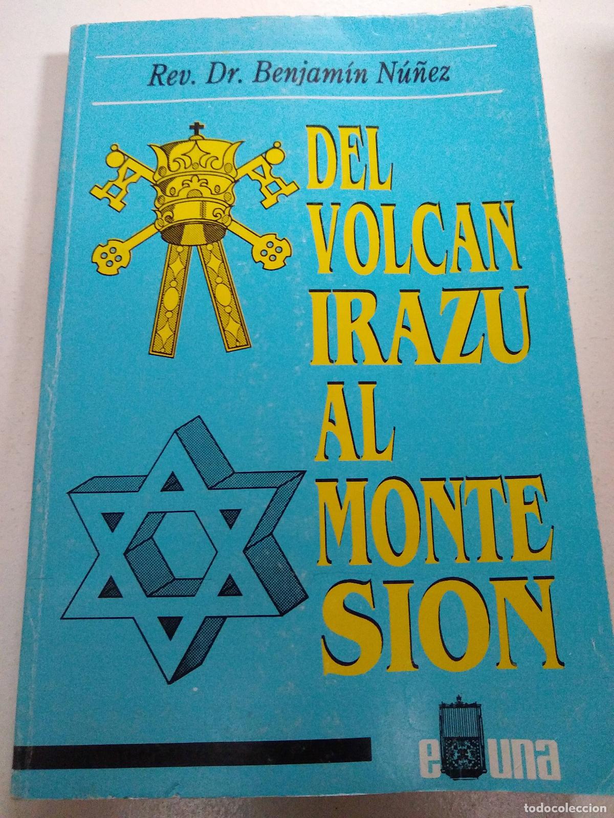 del volcan irazu al monte sion - nunez vargas, - Compra venta en  todocoleccion