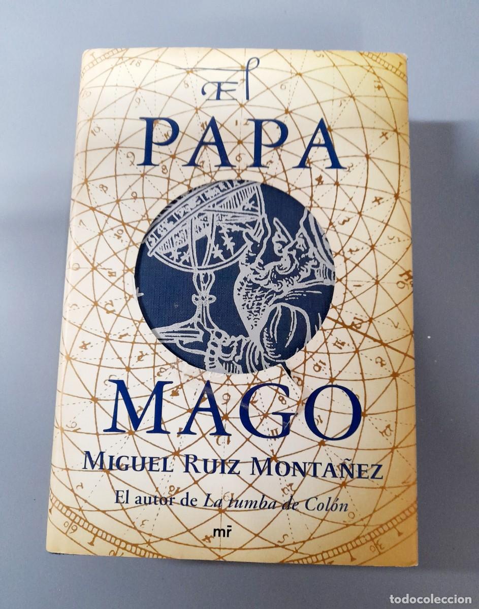 Libros de segunda mano: Libro: El papa mago (Miguel Ruiz Monta&ntilde;er). - Foto 1