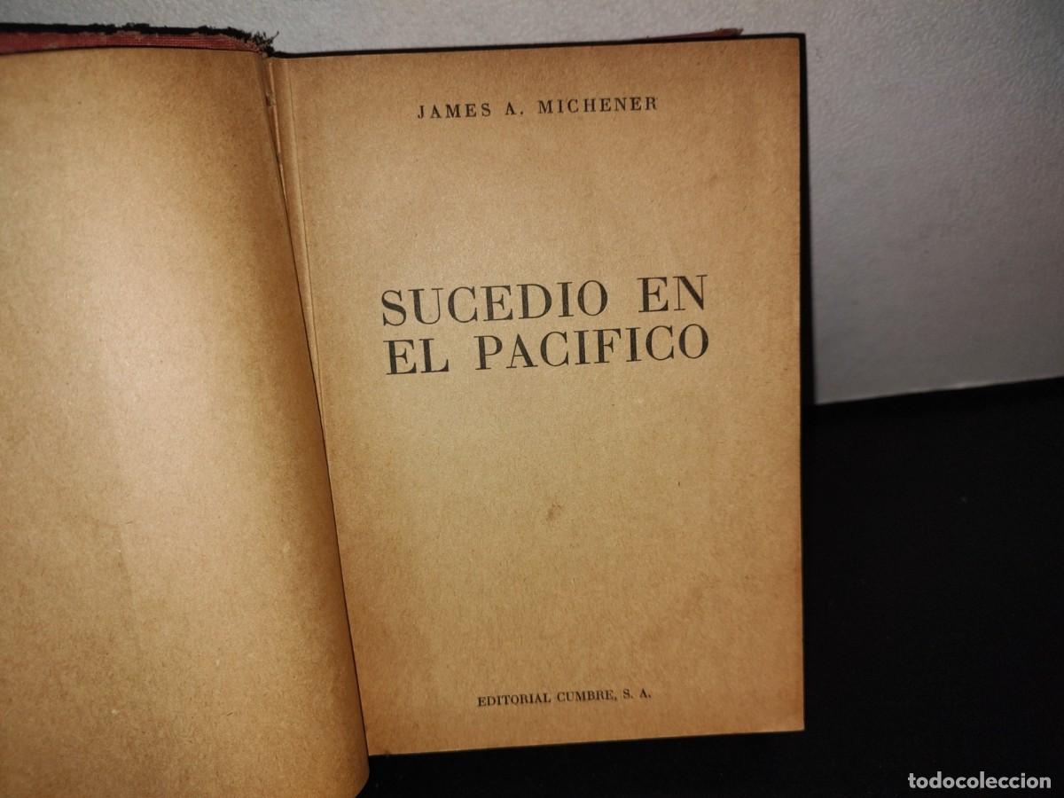 Libros de segunda mano: 102- SUCEDI&Oacute; EN EL PAC&Iacute;FICO - JAMES A. MICHENER - 1952 - Foto 5